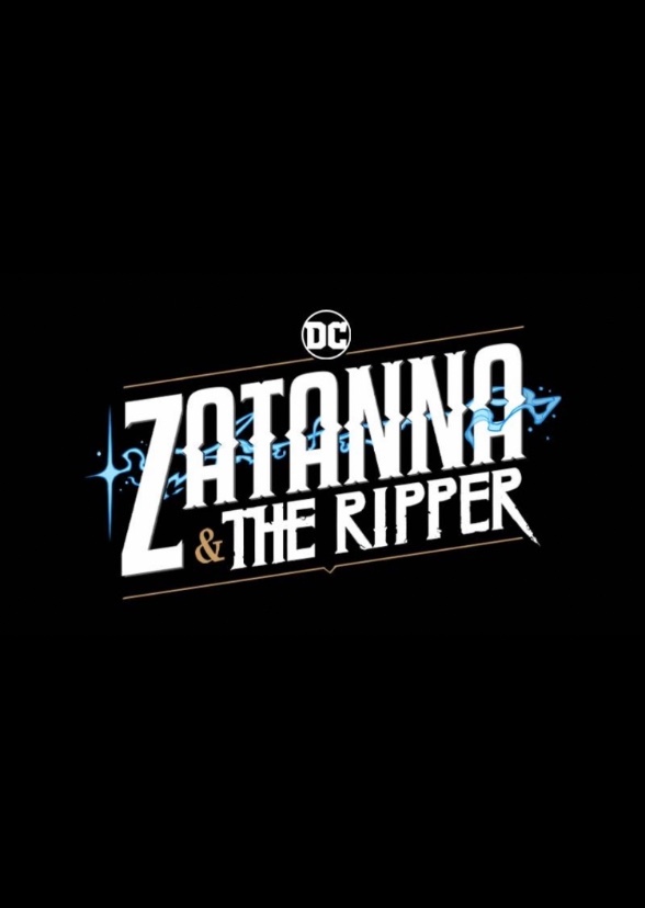 Zatanna and the Ripper Animated Series episode 40