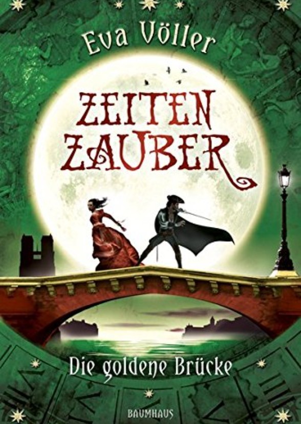 Zeitenzauber - Die goldene Brücke 