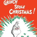 How the Grinch Stole Christmas!