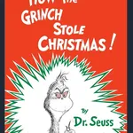 How the Grinch Stole Christmas!