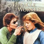 The Miracle Worker