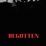 Begotten