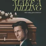 How To Make A Killing (2026)