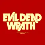 Evil Dead Wrath
