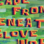 Escape from Beneath Glove World