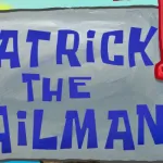 Patrick the Mailman