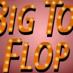 Big Top Flop