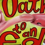 Oath to an Ed