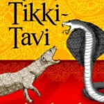 Rikki-Tikki-Tavi (Short Story)