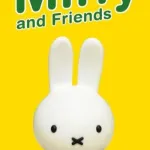 Miffy and Friends