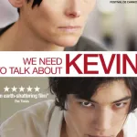 We Need to Talk About Kevin