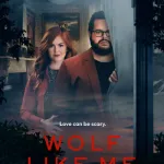 Wolf Like Me (Peacock)