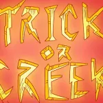 Trick or Creek
