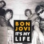 It’s My Life (Bon Jovi song)