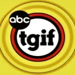 TGIF (ABC)