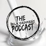 Milk Drinkers Podcast