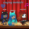 singing Makayla